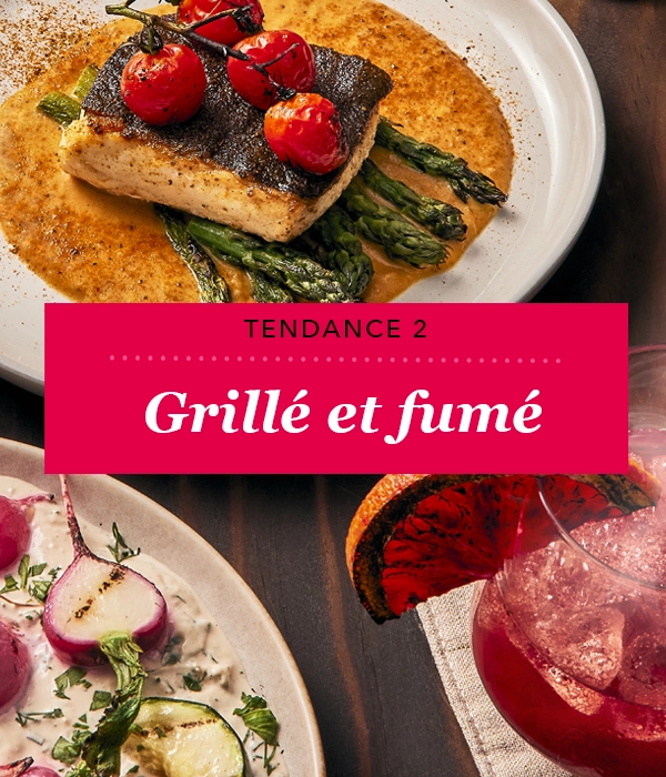 Tendance no 2 : Grillé et fumé